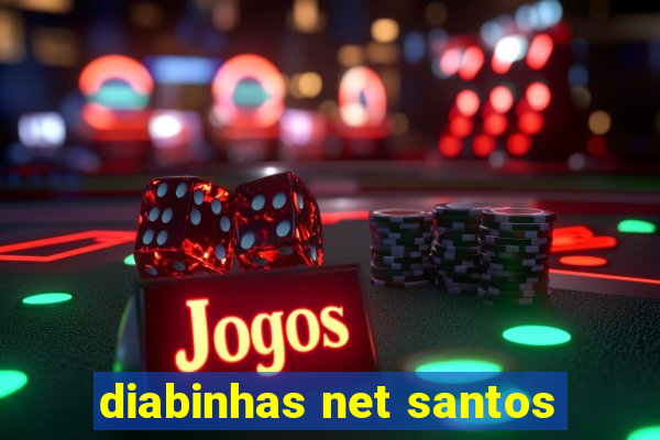 diabinhas net santos